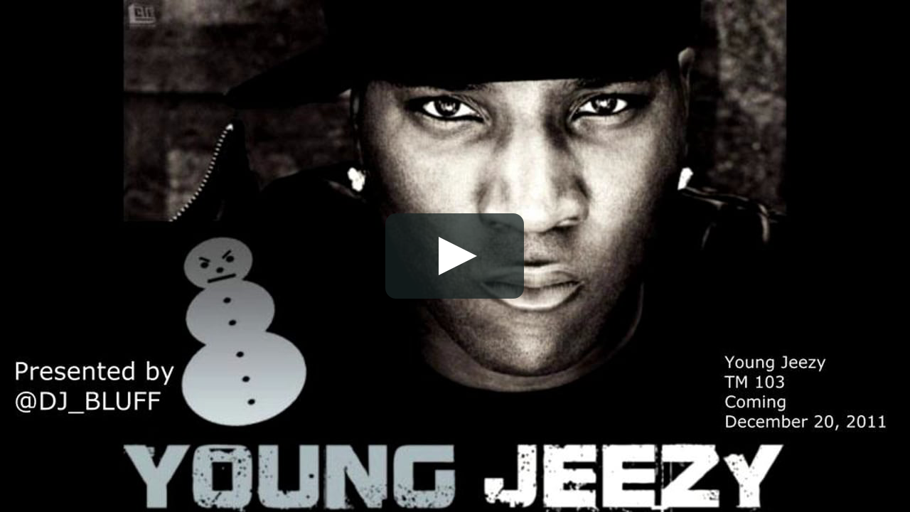 Young Jeezy Thug Motivation 103 Hustlerz Ambition Zip Mediafire